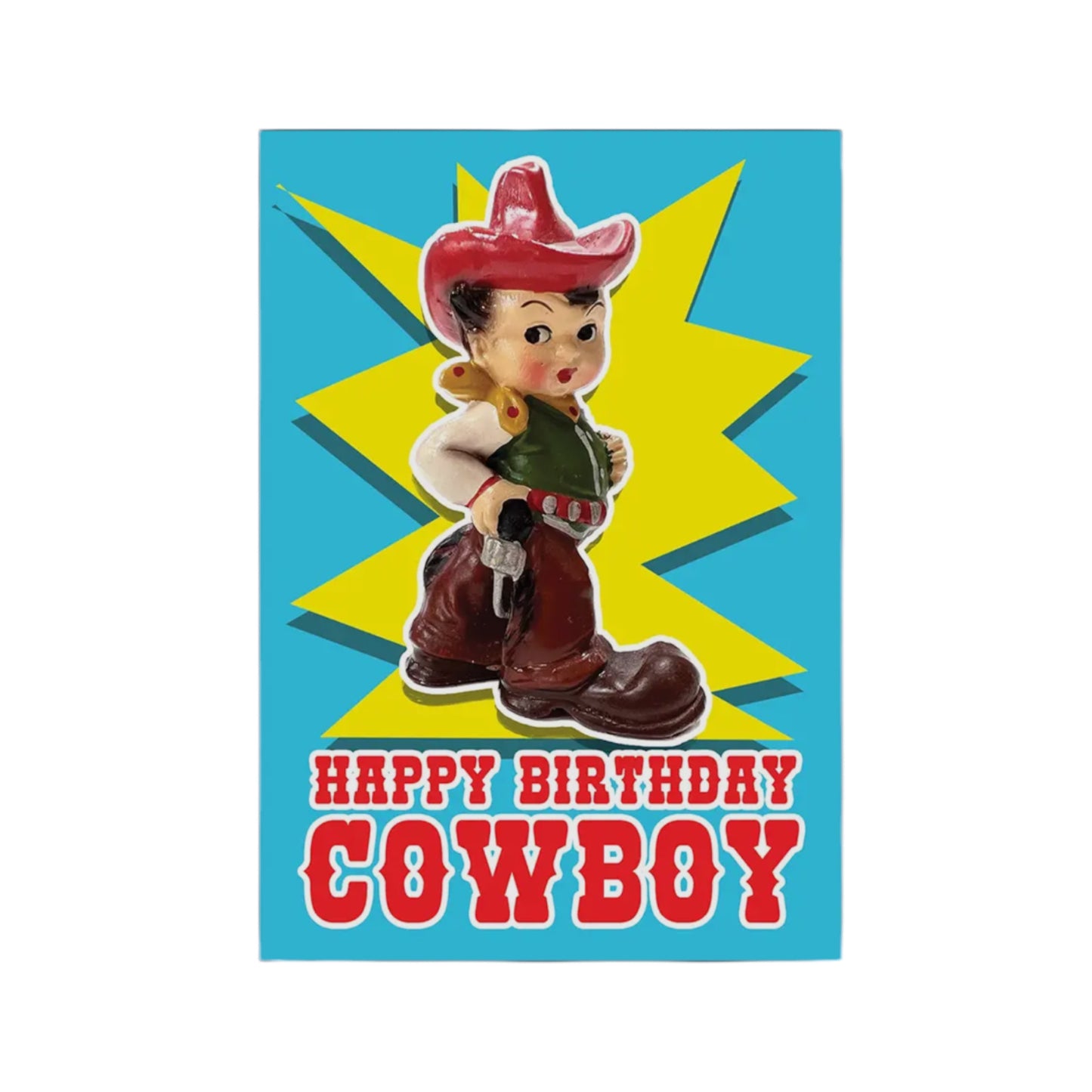 Happy Birthday Cowboy - Greeting Card - Hella Kitsch