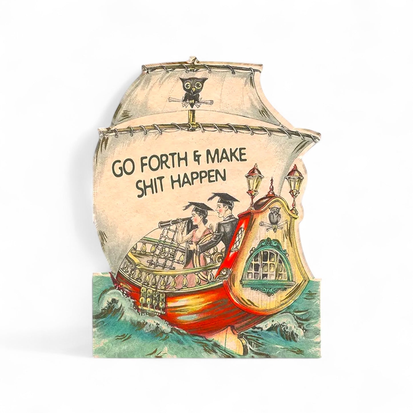 Go Forth And Make Shit Happen - Greeting Card - Hella Kitsch