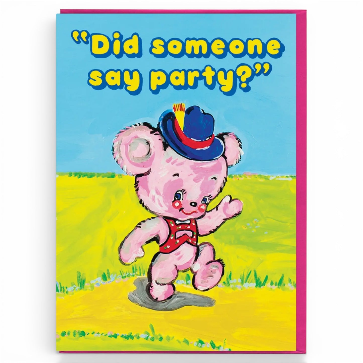 Did Some Say Party? - Greeting Card