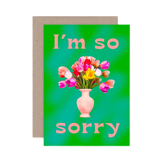 I’m So Sorry - Greeting Card - Hella Kitsch