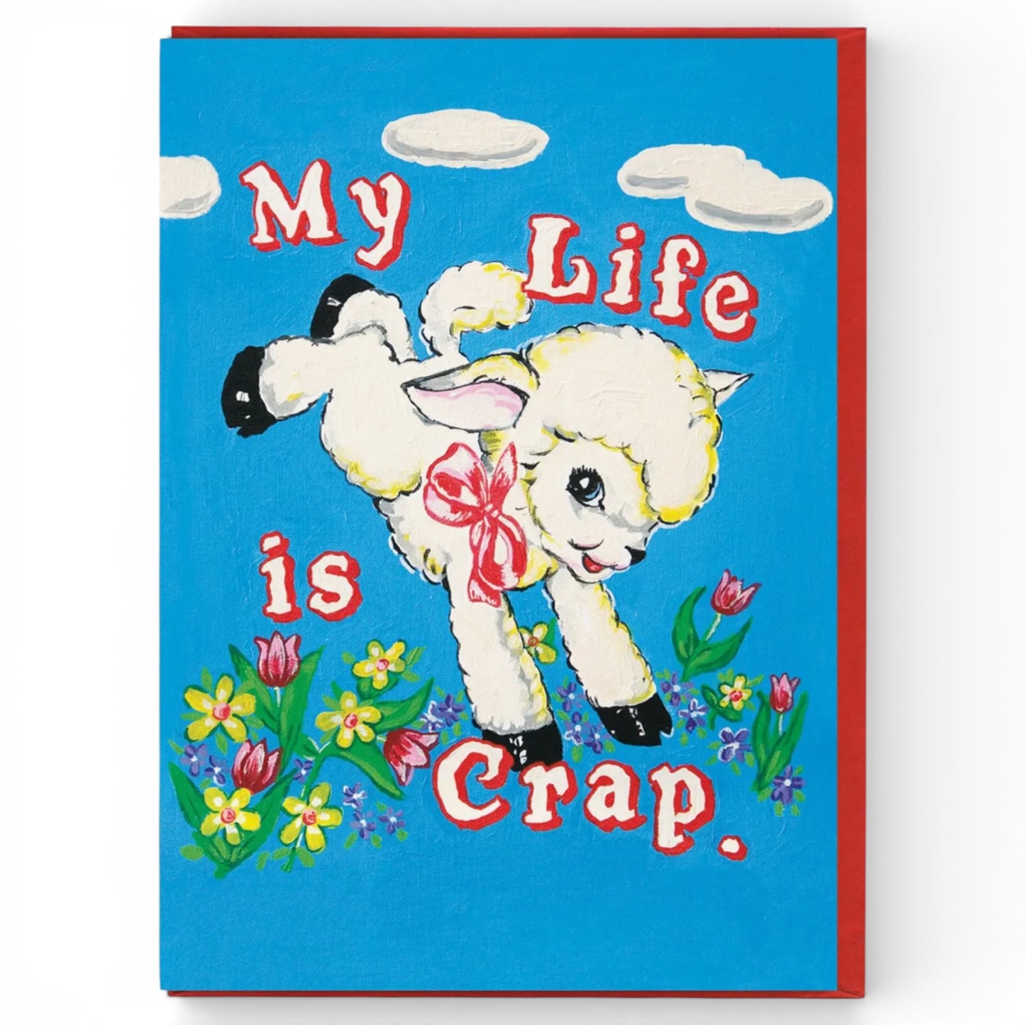 My Life Is Crap - Greeting Card