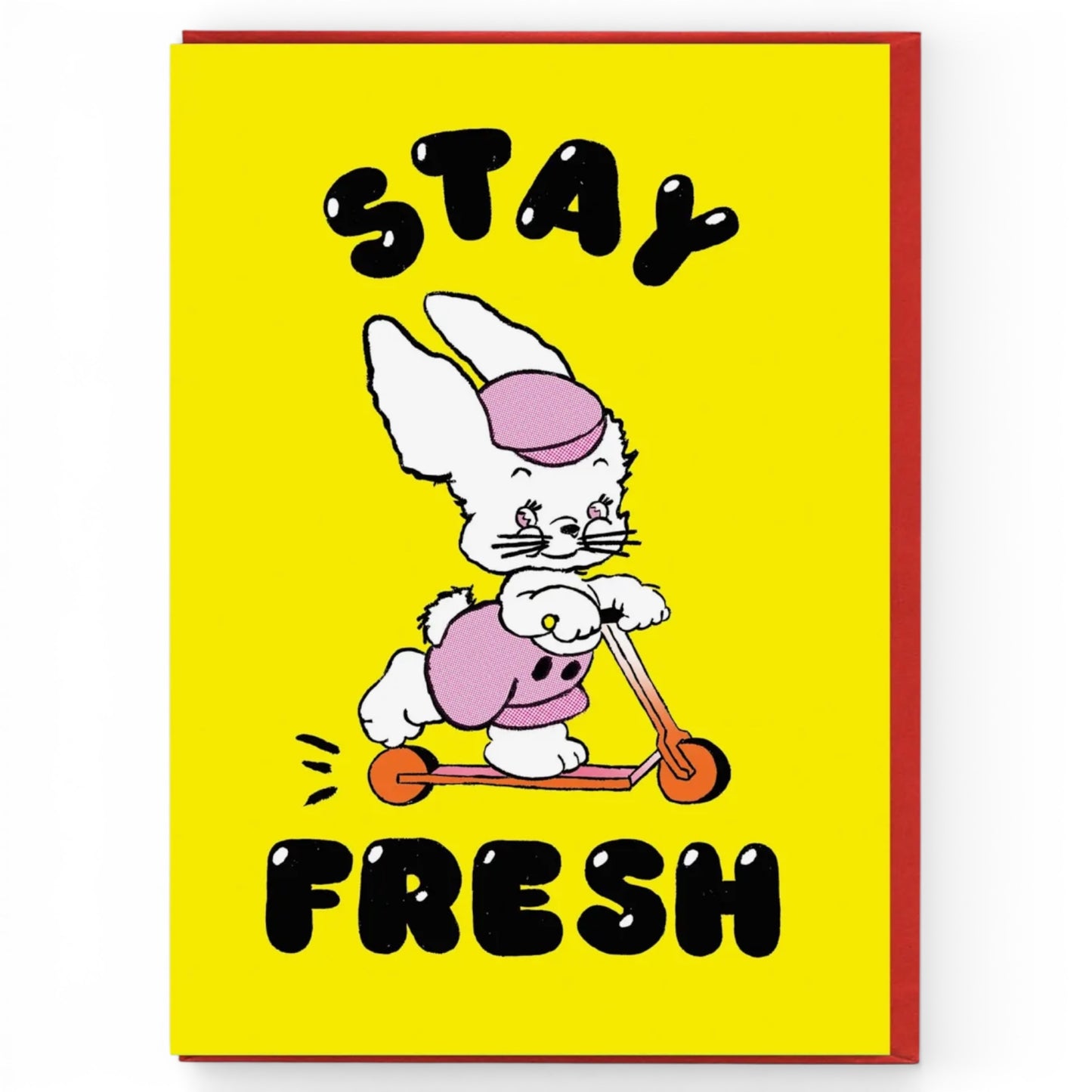 Stay Fresh Greeting Card