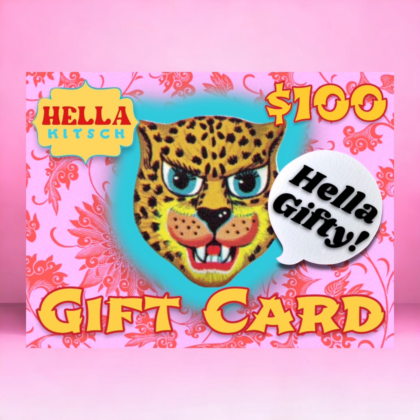 Hella Gifty - Gift Card! - Hella Kitsch
