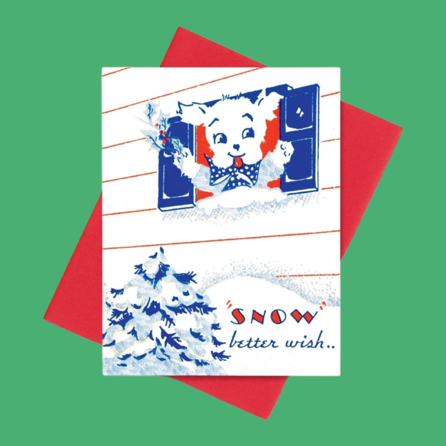 Snow Better Wish Greeting Card - Hella Kitsch