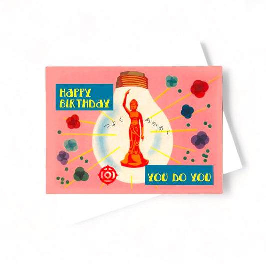 You Do You Birthday - Greeting Card
